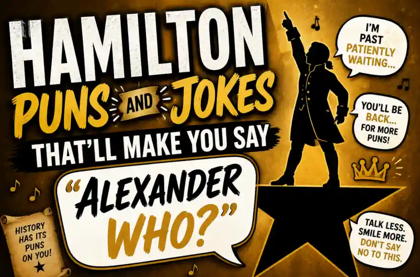 Hamilton Puns and Jokes