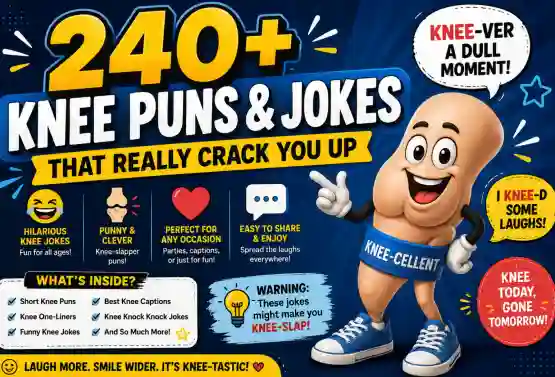 Knee Puns