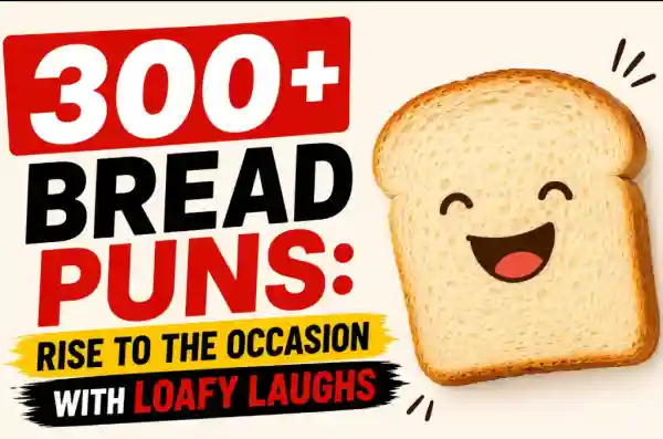 Bread Puns